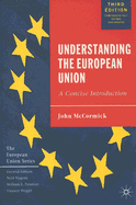 Understanding the European Union: A Concise Introduction
