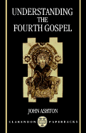 Understanding the Fourth Gospel