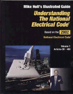 Understanding the National Electrical Code: Articles 80-460 - Holt, Mike