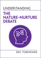 Understanding the Nature nurture Debate