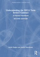 Understanding the Nec4 Term Service Contract: A Practical Handbook