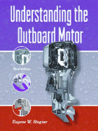 Understanding the Outboard Motor