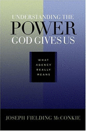 Understanding the Power God Gives Us: What Agency Really Means