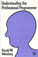 Understanding the Professional Programmer