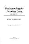 Understanding the Securities Laws - Soderquist, Larry D