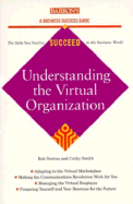 Understanding the Virtual Organization - Norton, Bob, and Smith, Cathy