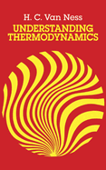 Understanding Thermodynamics