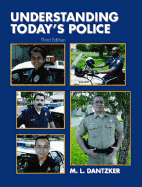 Understanding Today's Police