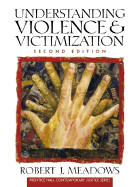 Understanding Violence and Victimization