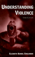 Understanding Violence