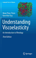 Understanding Viscoelasticity: An Introduction to Rheology