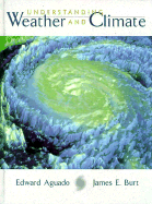 Understanding Weather and Climate