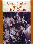 Understanding Yoruba Life and Culture