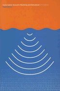 Underwater Acoustic Modelling and Simulation
