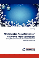 Underwater Acoustic Sensor Networks Protocol Design