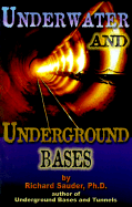Underwater and Underground Bases