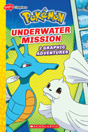 Underwater Mission (Pok�mon: Graphic Collection)