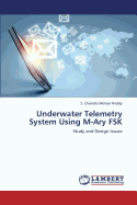 Underwater Telemetry System Using M-Ary Fsk