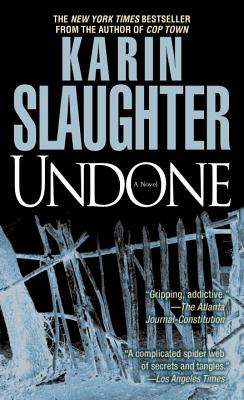 Undone - Slaughter, Karin
