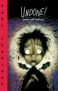 Undone! - Jennings, Paul