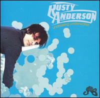 Undressing Underwater - Rusty Anderson