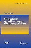 Une Introduction Aux Problemes Inverses Elliptiques Et Paraboliques