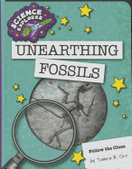 Unearthing Fossils
