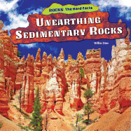 Unearthing Sedimentary Rocks - Dee, Willa