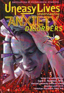 Uneasy Lives: Anxiety Disordrs (Oop)