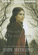 Unending Devotion