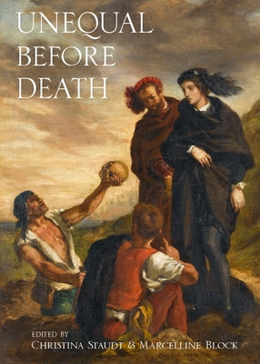 Unequal Before Death - Block, Marcelline (Editor), and Staudt, Christina (Editor)