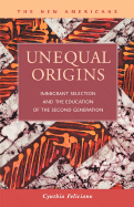 Unequal Origins: Immigrant Selection and the Education of the Second Generation