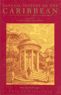UNESCO General History of the Caribbean Volume 3(PB)