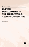 Uneven Development in the Third World: A Study of China and India