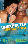 Unexpected Circumstances