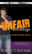 Unfair Advantage: The Power of Financial Education