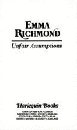Unfair Assumptions - Richmond, Emma