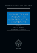 Unfair Terms in Banking and Financial Contracts