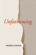 Unfathoming