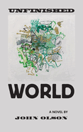 Unfinished World