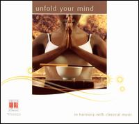 Unfold Your Mind - Annerose Schmidt (piano); Gerhard Erber (piano); Joachim Ulbricht (viola); Johannes Walter (flute); Jutta Zoff (harp);...