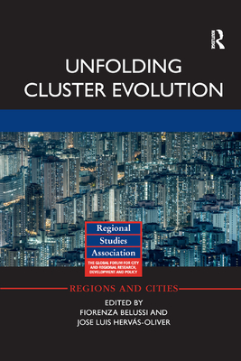 Unfolding Cluster Evolution - Belussi, Fiorenza (Editor), and Herv�s-Oliver, Jose Luis (Editor)