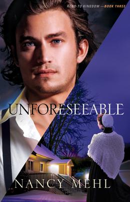 Unforeseeable - Mehl, Nancy