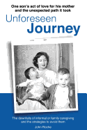 Unforeseen Journey