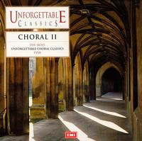 Unforgettable Classics: Choral, Vol. 2 - Barbara Hendricks (soprano); Crispian Steele-Perkins (trumpet); Erik Lundkvist (organ); Gloria Banditelli (contralto);...
