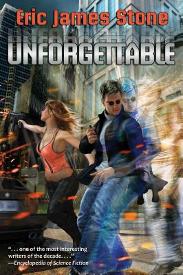 Unforgettable - Stone, Eric James