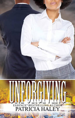 Unforgiving - Haley, Patricia