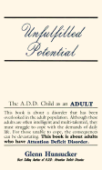 Unfulfilled Potential