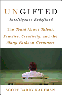 Ungifted: Intelligence Redefined