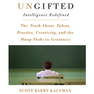 Ungifted: Intelligence Redefined